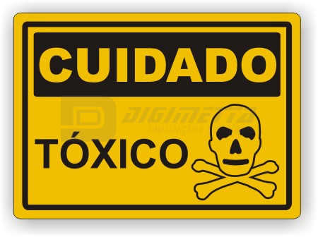 Placa: Cuidado - Tóxico