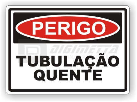 Placa: Perigo - Tubulação Quente