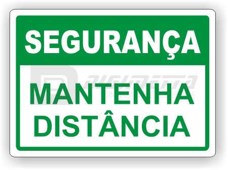 Segurança - Mantenha Distância