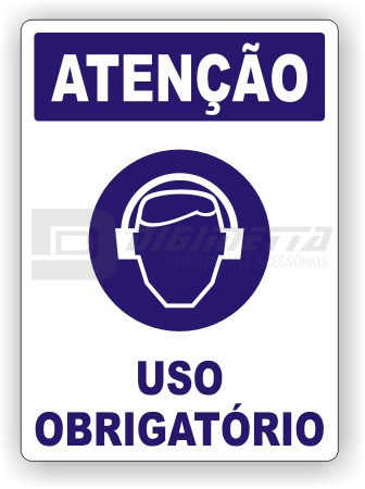 Placa: Atenção - Uso Obrigatório