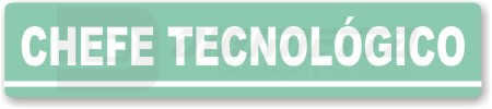 Placa: Chefe Tecnológico