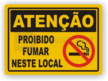 Placa: Ateno - Proibido Fumar Neste Local