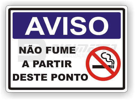 Placa: Aviso - No Fume a Partir Deste Ponto