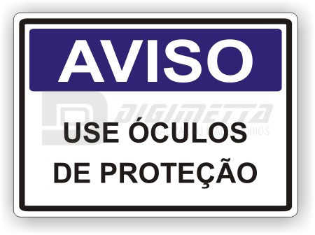 Placa: Aviso - Use culos de Proteo