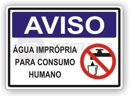 Placa: Aviso - gua Imprpria para Consumo Humano