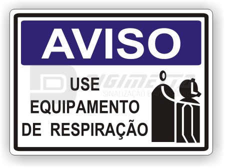 Placa: Aviso - Use Equipamento de Respirao