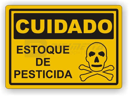 Placa: Cuidado - Estoque de Pesticida