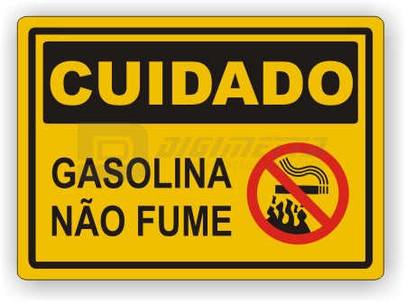 Placa: Cuidado - Gasolina No Fume
