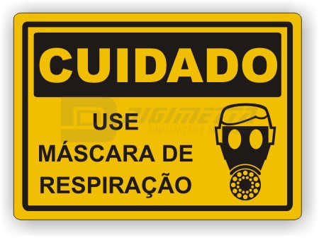 Placa: Cuidado - Use Mscara de Respirao