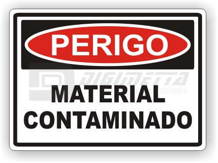 Placa: Perigo - Material Contaminado