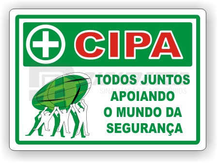 Placa: CIPA - Todos Juntos Apoiando o Mundo da Segurana