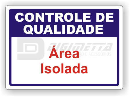 Placa: Controle de Qualidade - rea Isolada