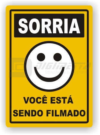 Placa: Sorria Voc Est Sendo Filmado