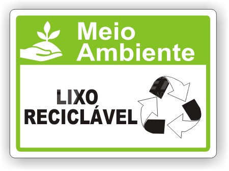 Placa: Lixo Reciclável