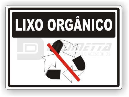 Placa: Não Jogue Lixo Orgânico